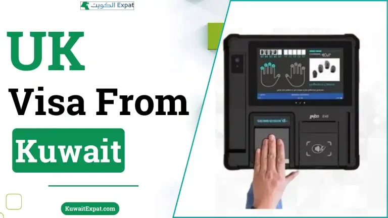 UK Visa Kuwait Requirements, Fees & How to Apply